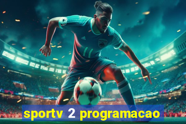 sportv 2 programacao